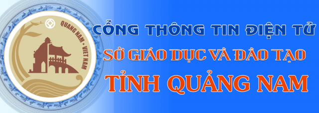 Sở Giáo Dục Và Đào Tạo Tỉnh Quảng Nam